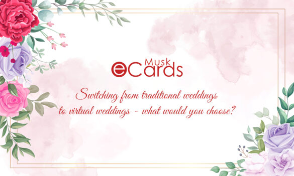 Switching from traditional weddings to virtual weddings - what would you choose?