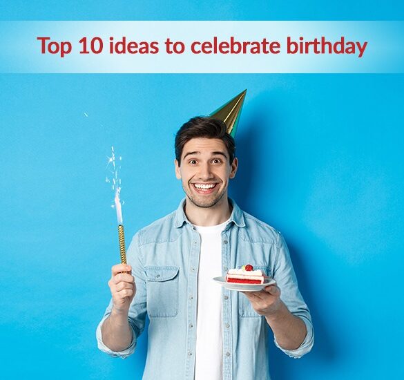 top 10 birthday ideas