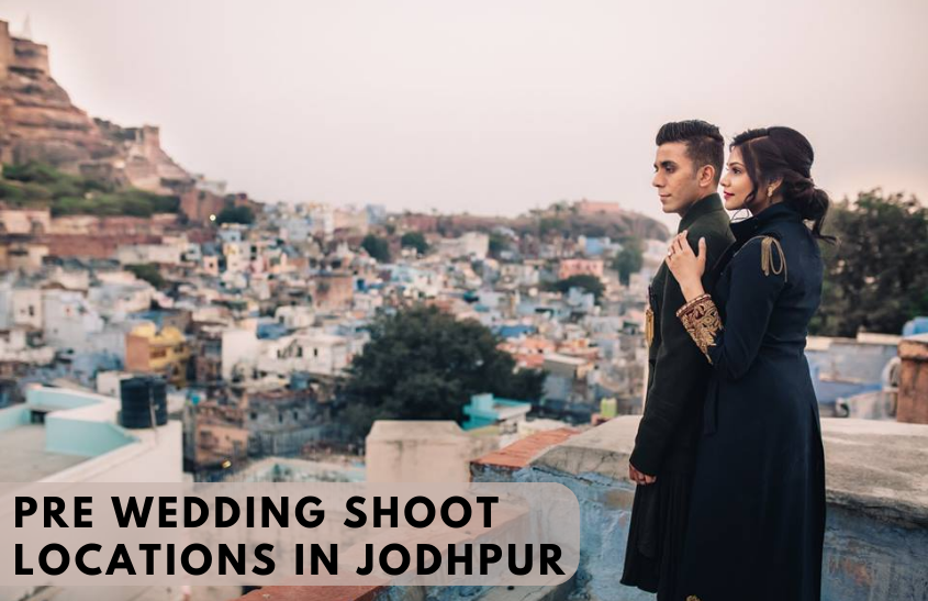 Pre Wedding Shoot Locations in Jodhpur